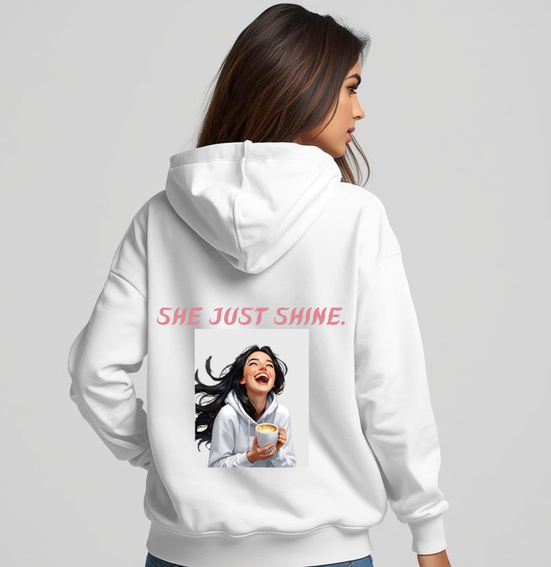 She Just Shines | Bold Statement Hoodie